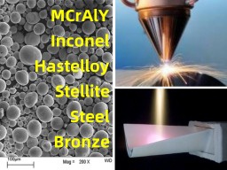 AMTmetalTech Laser or PTA Cladding Inconel and Stellite Powders