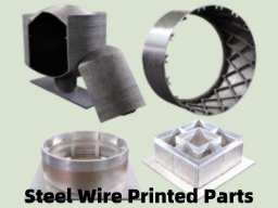 AMTmetaTech Steel Metal Alloy Wire Arc or Laser WAAM 3D Printed Parts