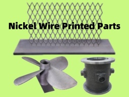 AMTmetaTech Nickel Metal Alloy Wire Arc or Laser WAAM 3D Printed Parts