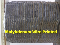 AMTmetaTech Molybdenum Metal Alloy Wire Arc or Laser WAAM 3D Printed Parts